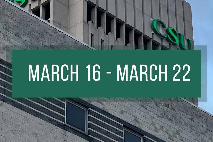 CSU Things To Do Week 9, spring 2026