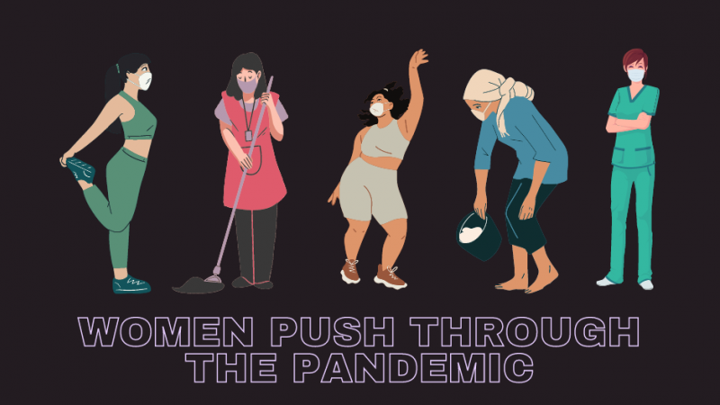 Women Push Through the Pandemic