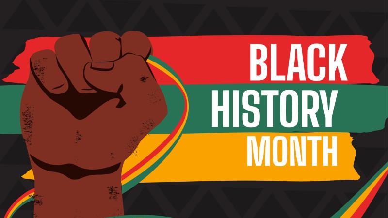 A drawing of a Black fist raised and gripping a red, green, and yellow ribbon, with "BLACK HISTORY MONTH" written to the right of it atop a red, green, yellow, and black background.