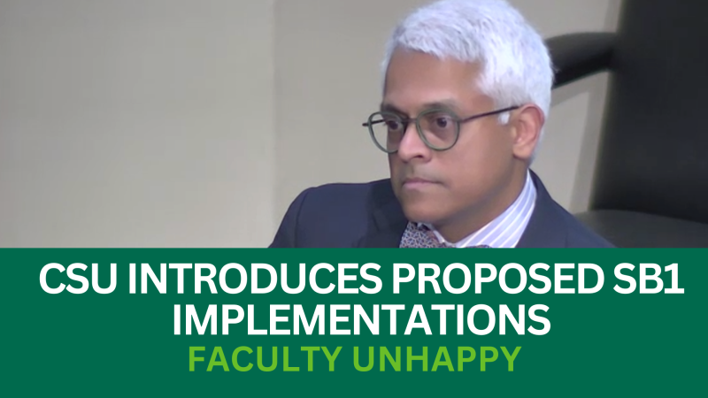 CSU introduces proposed SB1 implementations, faculty unhappy