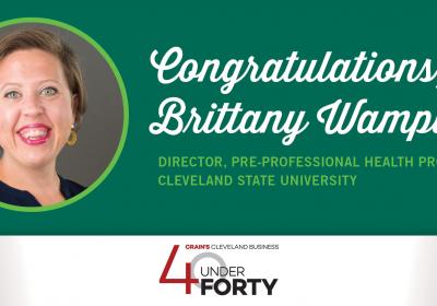 Cleveland State University congratulates Brittany Wampler on her recognition as a 40 Under Forty