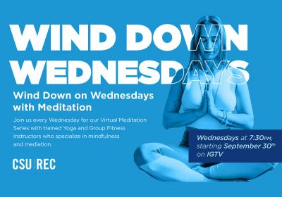 CSU Rec's Wind Down Wednesdays