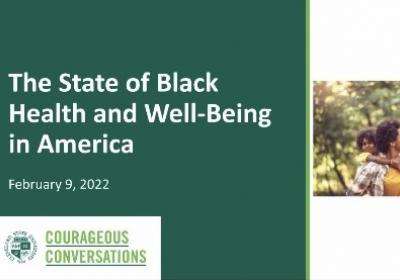 The State of Black Health and Well-Being in America