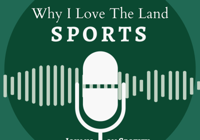 Podcast logo for Why I Love The Land: Sports.
