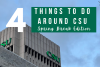 4 things to do around Cleveland State, March 13 through March 19.